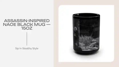 Assassin-Inspired Naoe Black Mug &mdash; 15oz by@Outfy